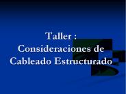 Taller : Consideraciones de Cableado Estructurado