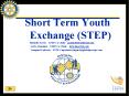 Short Term Youth Exchange (STEP) Michelle Lewis - STEP Co Chair - go2michelle@icloud.com PowerPoint PPT Presentation