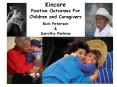 Kincare Positive Outcomes For Children and Caregivers Rick Peterson PowerPoint PPT Presentation