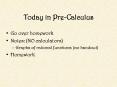 Today in Pre-Calculus PowerPoint PPT Presentation