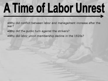 A Time of Labor Unrest