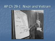 AP Ch 29-1 Nixon and Vietnam