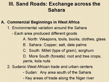 III. Sand Roads: Exchange across the Sahara