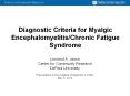 Diagnostic Criteria for Myalgic Encephalomyelitis/Chronic Fatigue Syndrome PowerPoint PPT Presentation