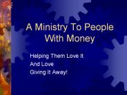 A%20Ministry%20To%20People%20With%20Money