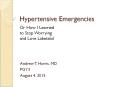 Hypertensive Emergencies PowerPoint PPT Presentation