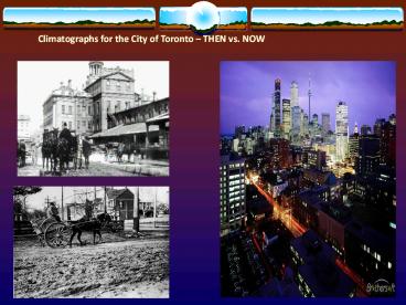 Climatographs for the City of Toronto 