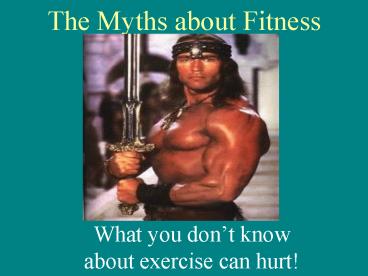 The Myths about Fitness