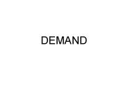 DEMAND