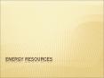 Energy%20Resources PowerPoint PPT Presentation