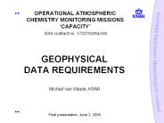 OPERATIONAL ATMOSPHERIC CHEMISTRY MONITORING MISSIONS 