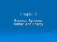 Science, Systems, Matter, and Energy PowerPoint PPT Presentation