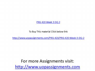 PRG 420 Week 3 DQ 2 (1)