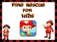 Fire Rescue for Kids - Android Games PowerPoint PPT Presentation