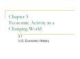 Chapter 3 Economic Activity in a Changing World PowerPoint PPT Presentation