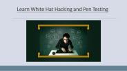 Learn Ethical Hacking and Pen Testing