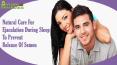 Natural Cure For Ejaculation During Sleep To Prevent Release Of Semen PowerPoint PPT Presentation