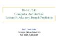18-740/640 Computer Architecture Lecture 5: Advanced Branch Prediction PowerPoint PPT Presentation