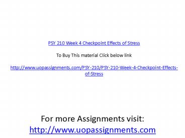 PSY 210 Week 4 Checkpoint Effects of Stress