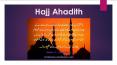 Hajj Ahadith PowerPoint PPT Presentation
