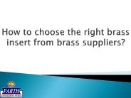 Brass insert information from brass pipe fittings manufacturers