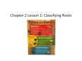 Chapter 2 Lesson 2: Classifying Rocks PowerPoint PPT Presentation