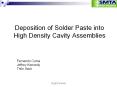Deposition of Solder Paste into High Density Cavity Assemblies PowerPoint PPT Presentation