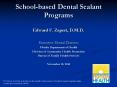 School-based Dental Sealant Programs PowerPoint PPT Presentation