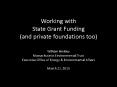 Working with State Grant Funding (and private foundations too) PowerPoint PPT Presentation
