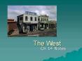 The West PowerPoint PPT Presentation
