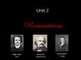 Unit 2 Romanticism PowerPoint PPT Presentation