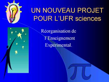 UN NOUVEAU PROJET POUR L