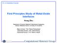 First Principles Study of Metal-Oxide Interfaces PowerPoint PPT Presentation