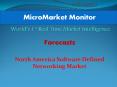 North America Software Defined Networking Market PowerPoint PPT Presentation