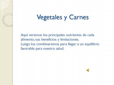 Vegetales y Carnes
