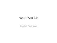 WHII: SOL 6c PowerPoint PPT Presentation
