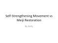 Self-Strengthening Movement vs Meiji Restoration PowerPoint PPT Presentation