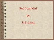 Red Scarf Girl by Ji-Li Jiang