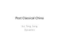 Post Classical China PowerPoint PPT Presentation