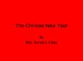 The Chinese New Year PowerPoint PPT Presentation