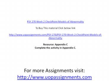 PSY 270 Week 2 CheckPoint Models of Abnormality