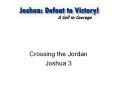 Crossing the Jordan PowerPoint PPT Presentation