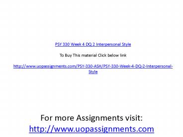 PSY 330 Week 4 DQ 2 Interpersonal Style