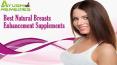 Discover The Best Natural Breasts Enhancement Supplements PowerPoint PPT Presentation