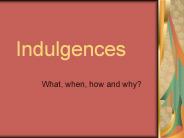 Indulgences