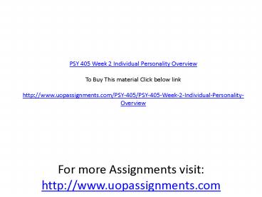 PSY 405 Week 2 Individual Personality Overview