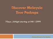 Discover Malaysia Tour Package