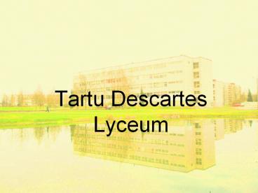 Tartu Descartes Lyceum