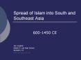 Spread of Islam into South and Southeast Asia PowerPoint PPT Presentation