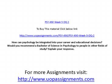 PSY 490 Week 5 DQ 2